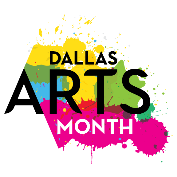 April is Dallas Arts Month!