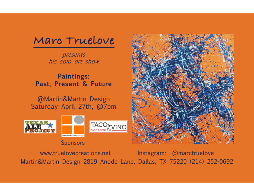 Marc Truelove’s Solo Art Show