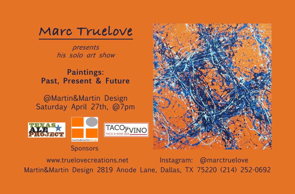 Marc Truelove’s Solo Art Show April 27