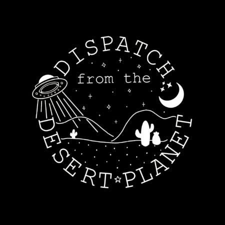 Dispatch from the Desert Planet Art Contest