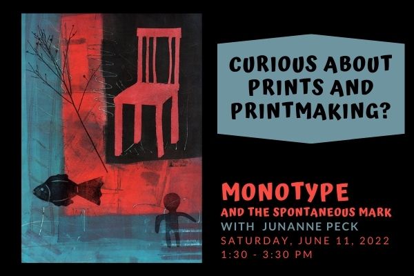 Are you curious about prints and printmaking? June 11th workshop