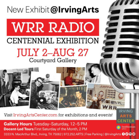 WRR Radio Centennial Exhibition at Irving Arts Center