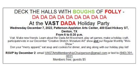 Visual Arts Society of Texas (VAST) DADA Holiday Party