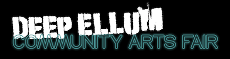 DEEP ELLUM COMMUNITY ARTS FAIR call for artists