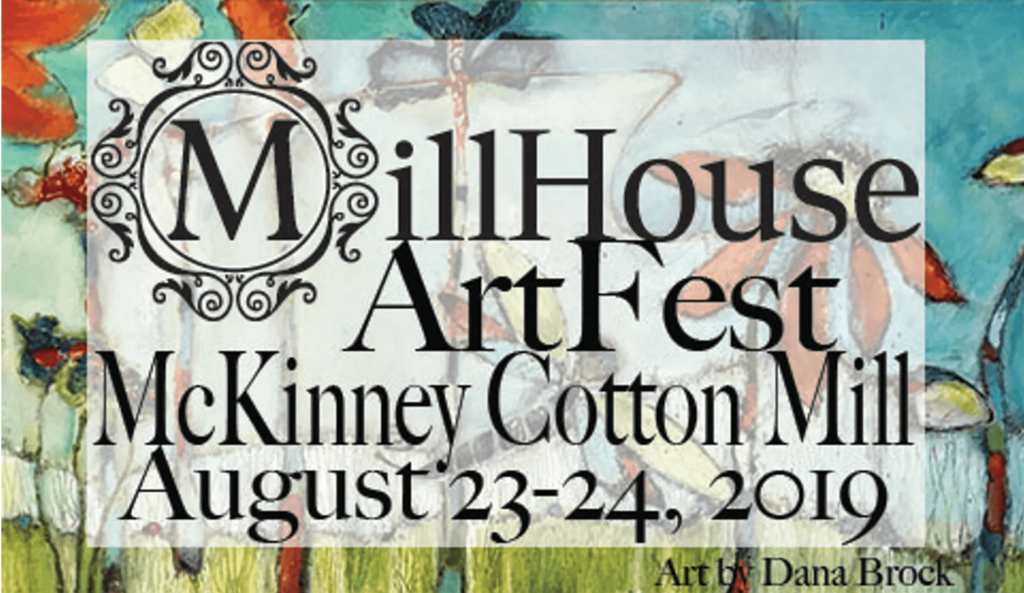 Artfest at The MillHouse August 23 & 24