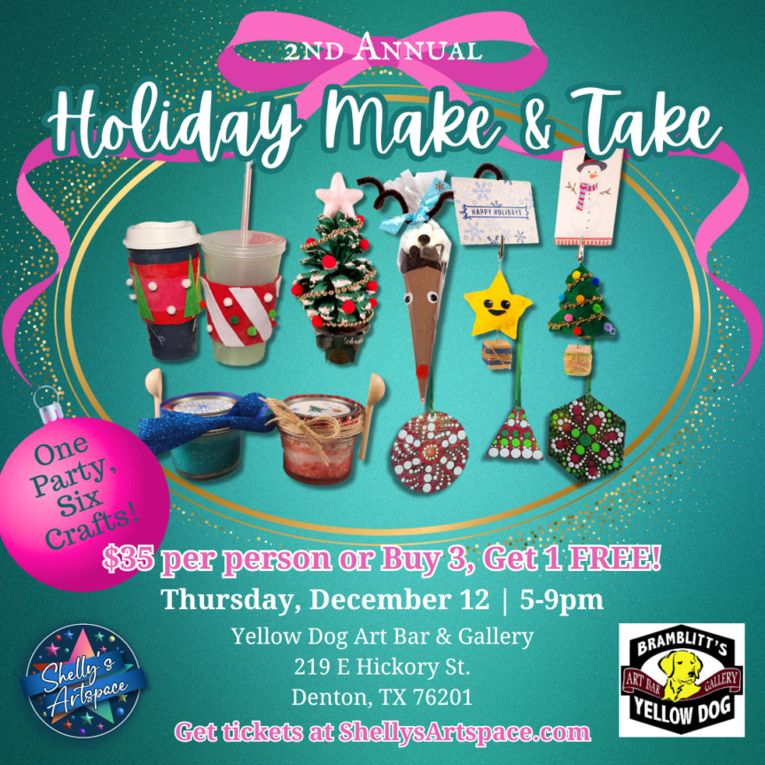 2nd Annual Holiday Make & Take